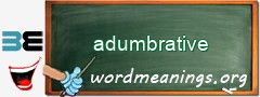 WordMeaning blackboard for adumbrative